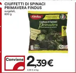 Coop CIUFFETTI DI SPINACI PRIMAVERA FINDUS offerta