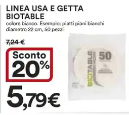 Coop LINEA USA E GETTA BIOTABLE offerta