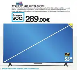 Coop TV LED 55” UHD 4K TCL 55P655 offerta