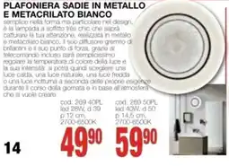 Mondo Brico Plafoniera SADIE in metallo e metacrilato bianco offerta