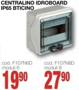 Mondo Brico VIMAR Centralino idroboard ip65 BTICINO offerta