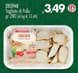Despar DESPAR Tagliata di Pollo offerta