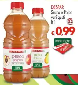 Despar DESPAR Succo e Polpa vari gusti offerta