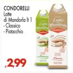 Despar CONDORELLI Latte di Mandorla - Classico -Pistacchio offerta