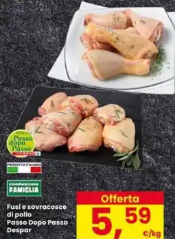 Interspar Fusi e sovracosce di pollo Passo Dopo Passo Despar offerta