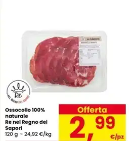 Interspar Ossocollo 100% naturale Re nel Regno dei Sapori offerta