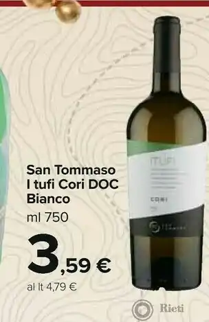 Carrefour Market I tufi cori doc biaco offerta