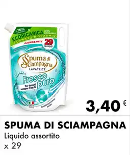 Iper Tosano SPUMA DI SCIAMPAGNA Liquido assortito offerta