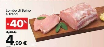 Lombo di suino a tranci