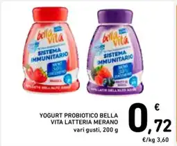 Spazio Conad YOGURT PROBIOTICO BELLA VITA LATTERIA MERANO offerta