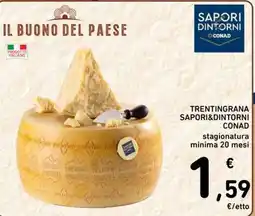 Spazio Conad TRENTINGRANA SAPORI&DINTORNI CONAD offerta