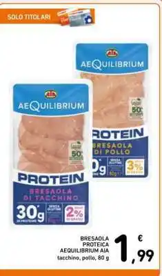 Spazio Conad BRESAOLA PROTEICA AEQUILIBRIUM AIA offerta
