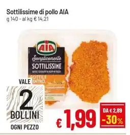 Famila Sottilissime di Pollo Aia offerta