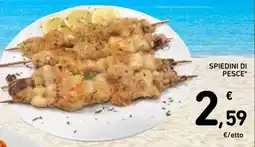 Spazio Conad SPIEDINI DI PESCE offerta