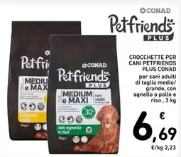 Spazio Conad Crocchette per cani Petfriends Plus Conad offerta
