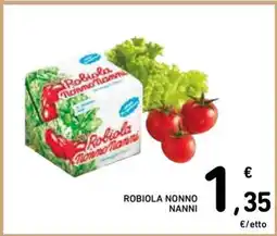 Spazio Conad Robiola Nonno Nanni offerta