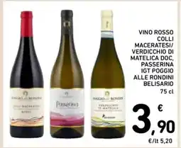 Spazio Conad Vino Rosso Colli Maceratesi/ Verdicchio di Matelica DOC, Passerina IGT Poggio Alle Rondini Belisario offerta