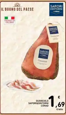 Spazio Conad GUANCIALE SAPORI & DINTORNI CONAD offerta