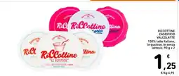 Spazio Conad RICOTTINE CASEIFICIO VALCOLATTE offerta