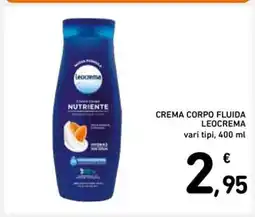 Spazio Conad CREMA CORPO FLUIDA LEOCREMA offerta