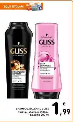 Spazio Conad Shampoo/Balsamo GLISS offerta