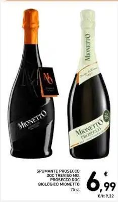 Spazio Conad SPUMANTE PROSECCO DOC TREVISO MO, PROSECCO DOC BIOLOGICO MIONETTO offerta