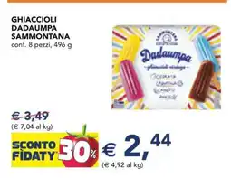 Esselunga GHIACCIOLI DADAUMPA SAMMONTANA offerta