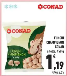 Conad Funghi Champignon Conad offerta