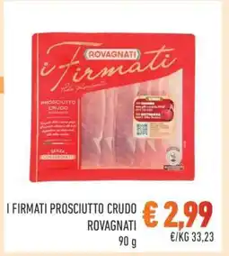 Conad I Firmati Prosciutto Crudo Rovagnati offerta