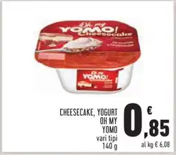 Conad Cheesecake, Yogurt Oh My Yomo offerta