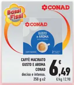 Conad CAFFÈ MACINATO GUSTO E AROMA CONAD offerta