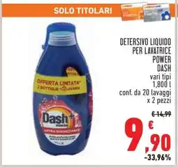 Conad DETERSIVO LIQUIDO PER LAVATRICE POWER DASH offerta