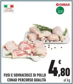 Conad Fusi E Sovracosce Di Pollo offerta