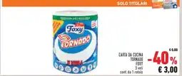 Conad CARTA DA CUCINA TORNADO FOXY offerta