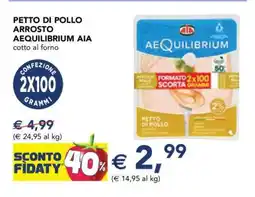 Esselunga Petto di Pollo Arrosto Aequilibrium AIA offerta