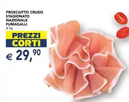 Esselunga PROSCIUTTO CRUDO STAGIONATO NAZIONALE FUMAGALLI offerta