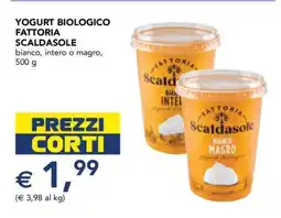 Esselunga YOGURT BIOLOGICO FATTORIA SCALDASOLE offerta