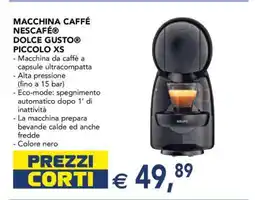 Esselunga MACCHINA CAFFÈ NESCAFÉ DOLCE GUSTO PICCOLO XS offerta