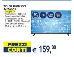 Esselunga TV LED THOMSON 32HG2S14 offerta