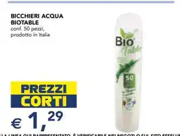 Esselunga Bicchieri Acqua Biotable offerta