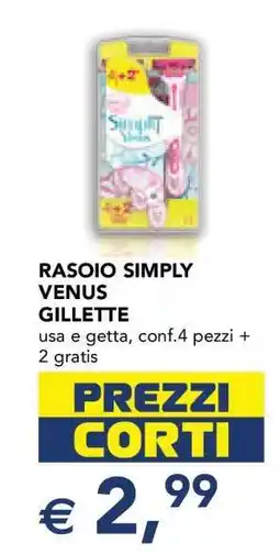 Esselunga RASOIO SIMPLY VENUS GILLETTE offerta