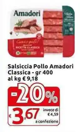 Carrefour Express Salsiccia Pollo Amadori Classica offerta
