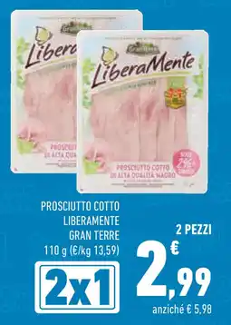 Conad Superstore Prosciutto cotto liberamente GRAN TERRE offerta