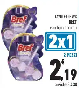 Conad TAVOLETTE WC BREF vari tipi e formati 2 pezzi offerta