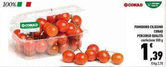Conad Conad Percorso Qualità Pomodoro Ciliegino 500g offerta