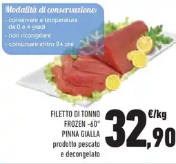 Conad Filetto di tonno frozen -60 pinna gialla prodotto pescato e decongelato offerta