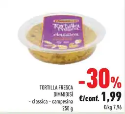 Conad Superstore Tortilla fresca DIMMIDISÌ offerta