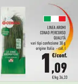 Conad Superstore Linea aromi CONAD PERCORSO QUALITÀ offerta