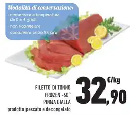 Conad Superstore Filetto di tonno frozen -60° pinna gialla offerta
