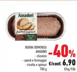 Conad Buona domenica AMADORI classico speck e formaggio ricotta e spinaci offerta